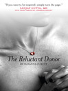 Cover image for The Reluctant Donor